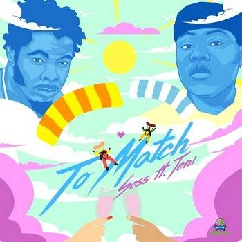 Sess - To Match ft Teni